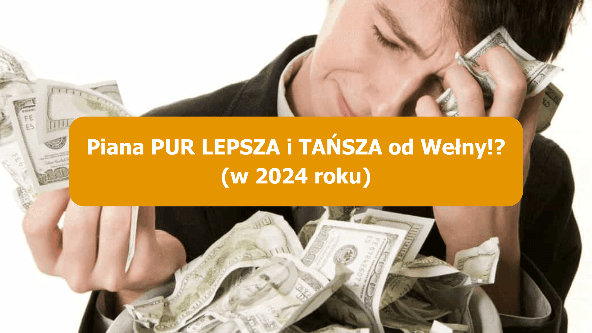 You are currently viewing Piana PUR LEPSZA i TAŃSZA od Wełny!? (w 2024 roku)