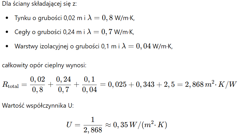 Przykład, w którym w praktyce oblicza się współczynnik przenikania ciepła